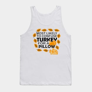 Funny Thanksgiving Quote Tank Top